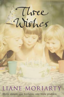 Three Wishes