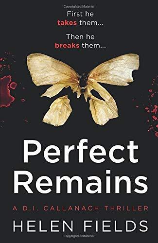 Perfect Remains (D.I. Callanach, 