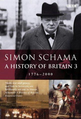 A History of Britain 3: 1776-2000
