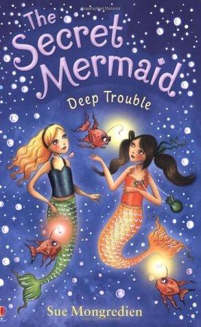 Deep Trouble (The Secret Mermaid, 