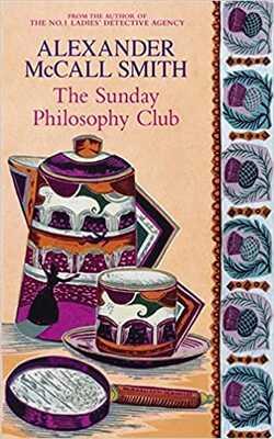 The Sunday Philosophy Club (Isabel Dalhousie, 