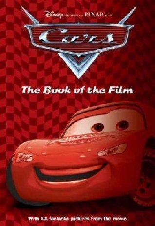 Disney &amp;quot; Cars &amp;quot; Book of Film (Disney Novelisation)
