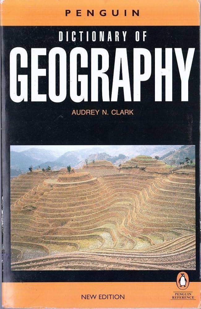 Dictionary of Geography, The Penguin: 2nd Edition (Penguin Reference Books)