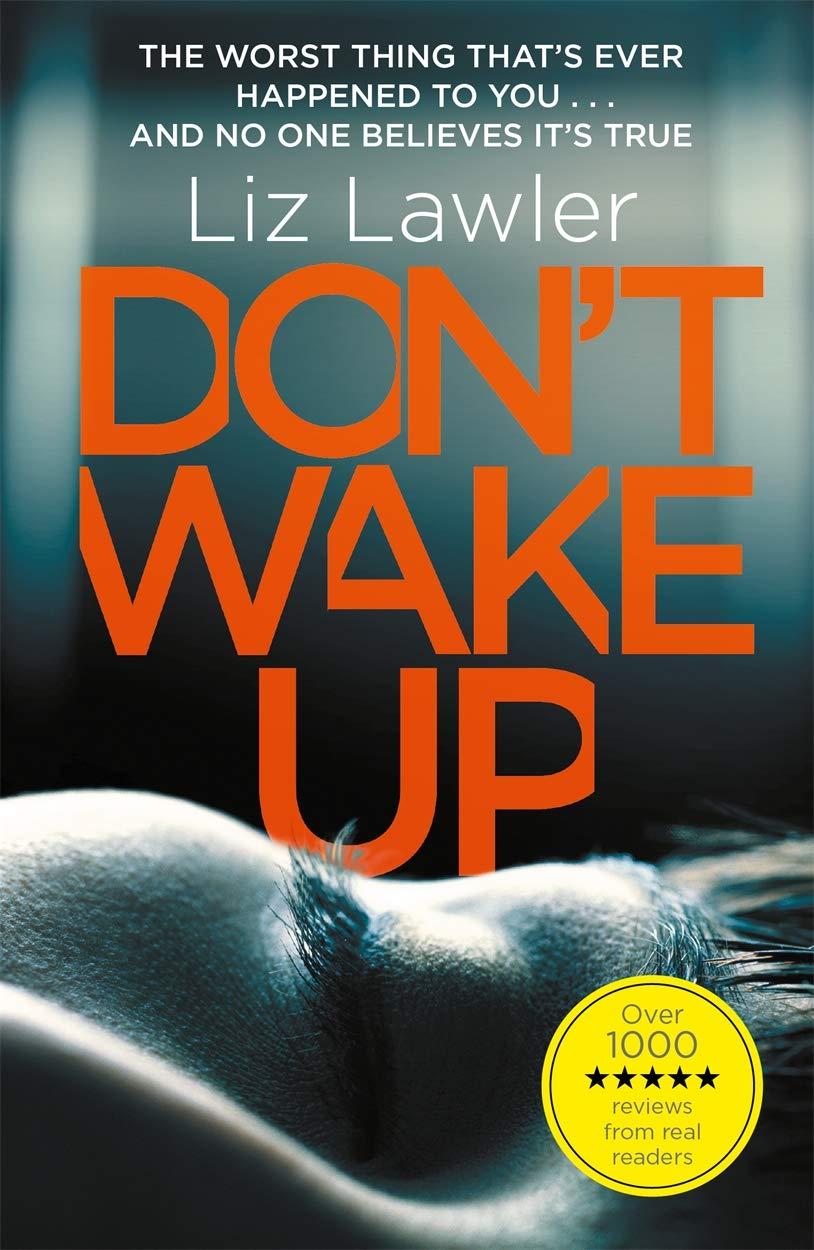 Don&amp;apos;t Wake Up