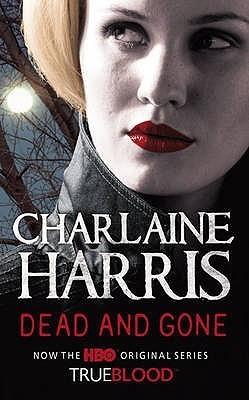 Dead and Gone (Sookie Stackhouse, 