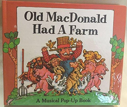 Old McDonald Had a Farm: A Musical Pop-up Book