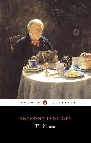 The Warden (Chronicles of Barsetshire, 