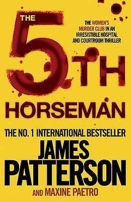 The 5th Horseman (Women&amp;apos;s Murder Club 
