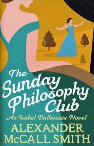The Sunday Philosophy Club (Isabel Dalhousie, 