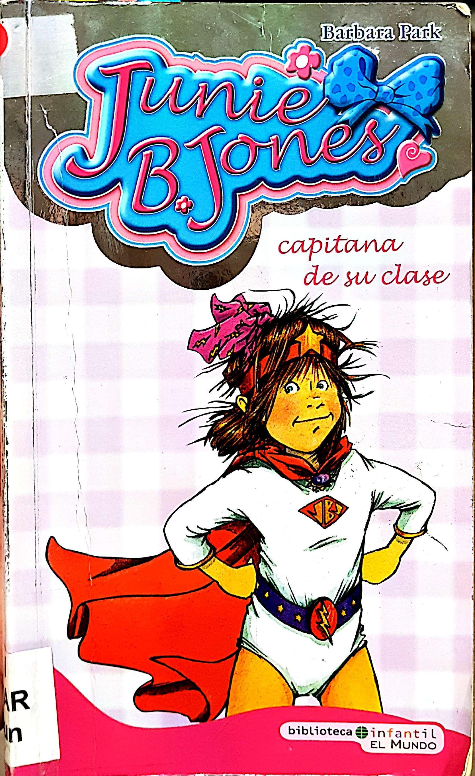 Junie B. Jones capitana de su clase