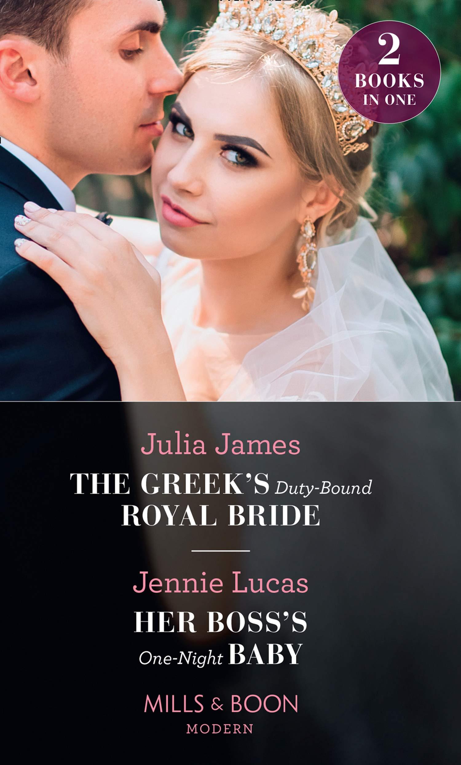 Greeks Duty-Bound Royal Bride Her Boss