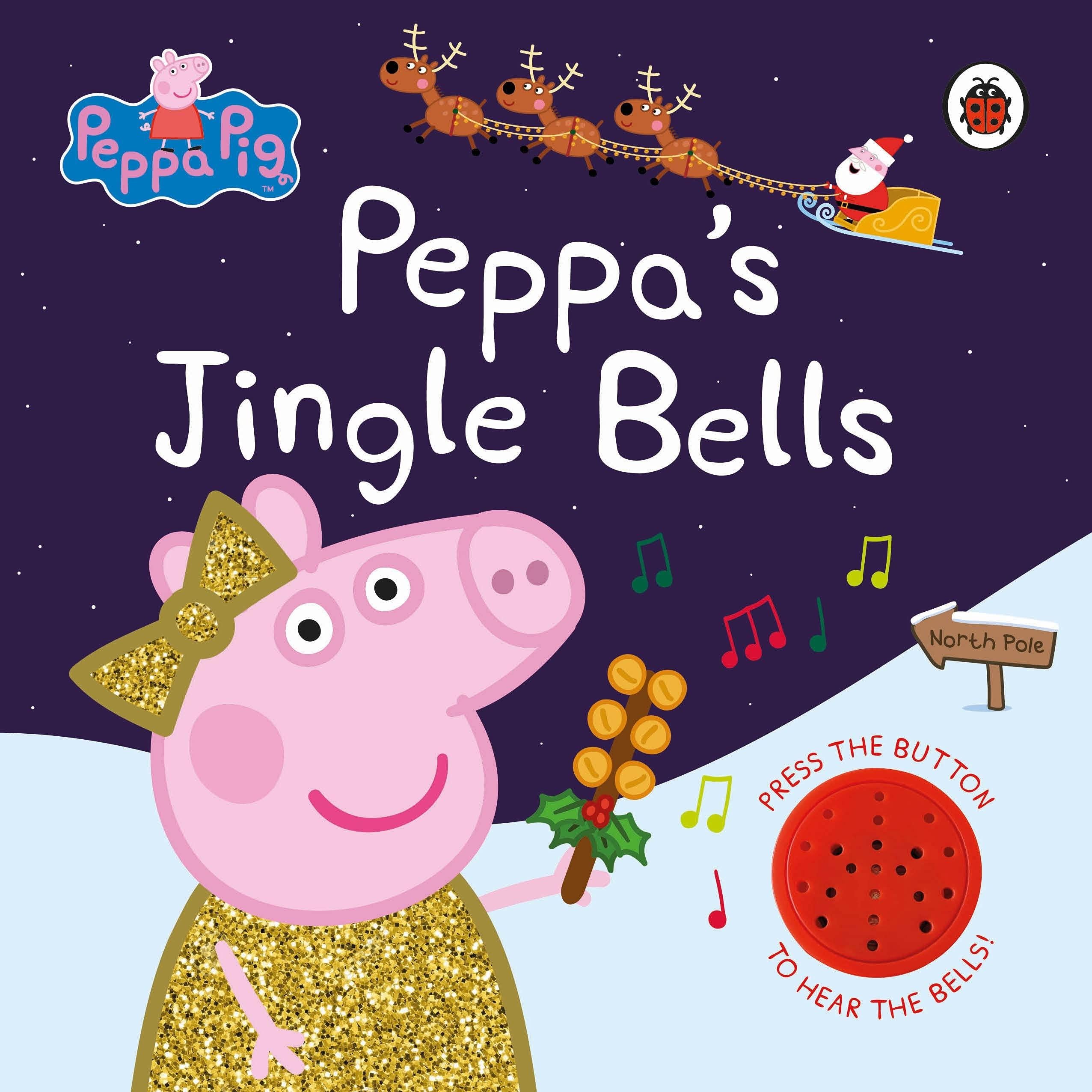 Peppa Pig: Peppa&amp;apos;s Jingle Bells