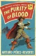 The Purity of Blood (Adventures of Captain Alatriste, 