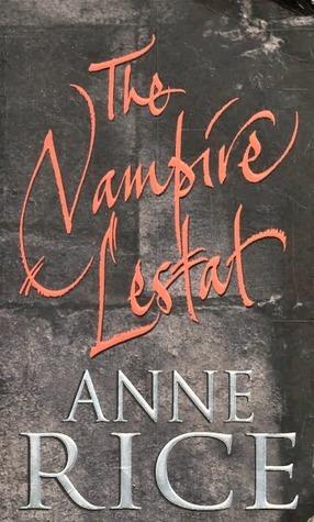 The Vampire Lestat (The Vampire Chronicles, 