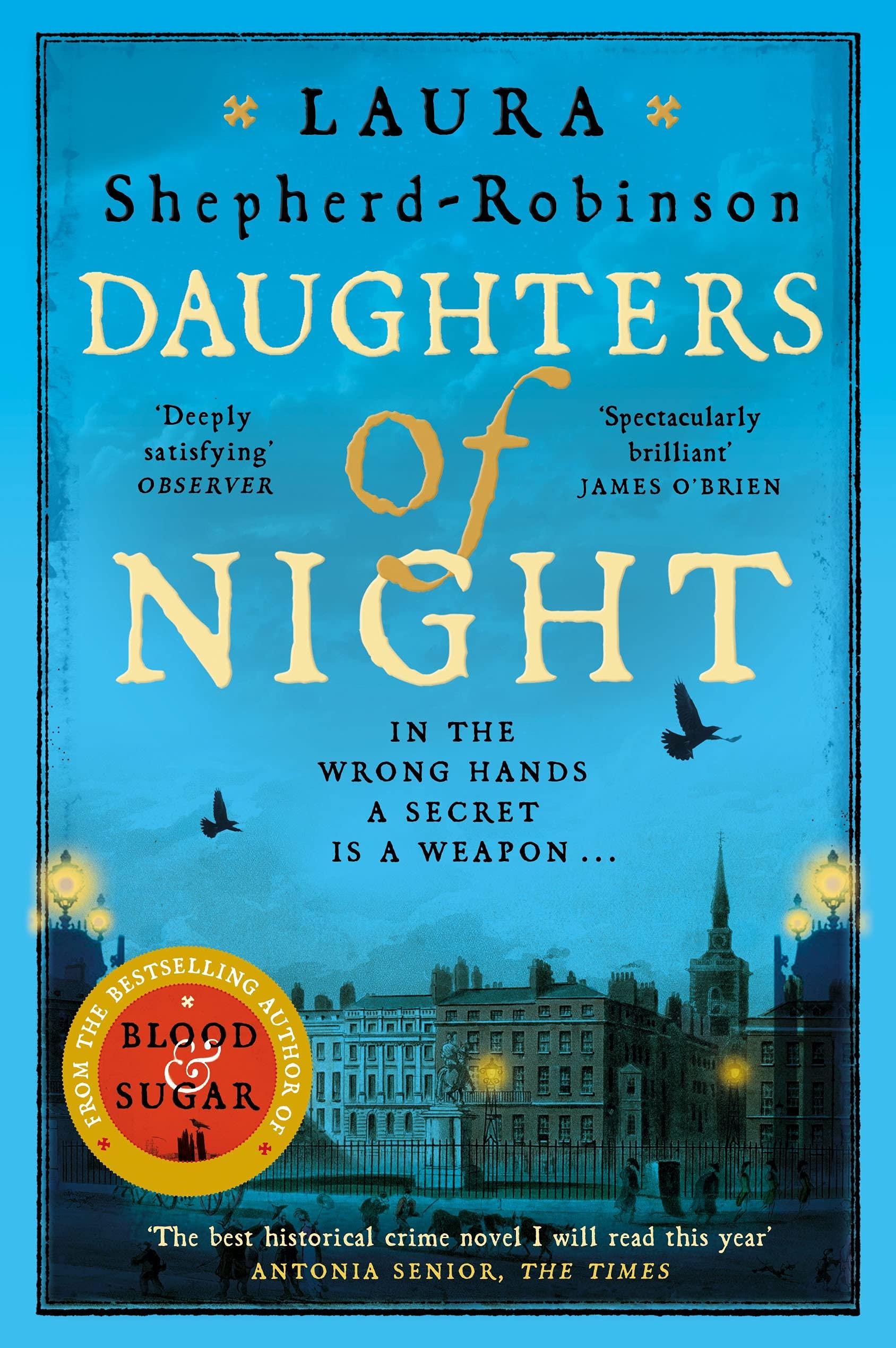 Daughters of Night: A Compulsive Historical Mystery from the Bestselling Author of The Square of Sevens