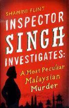A Most Peculiar Malaysian Murder (Inspector Singh Investigates 