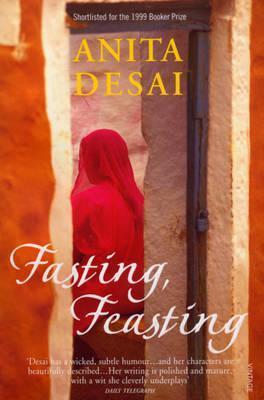 &amp;apos;Fasting, Feasting&amp;apos; [Paperback] [Jan 01, 2000] Anita Desai