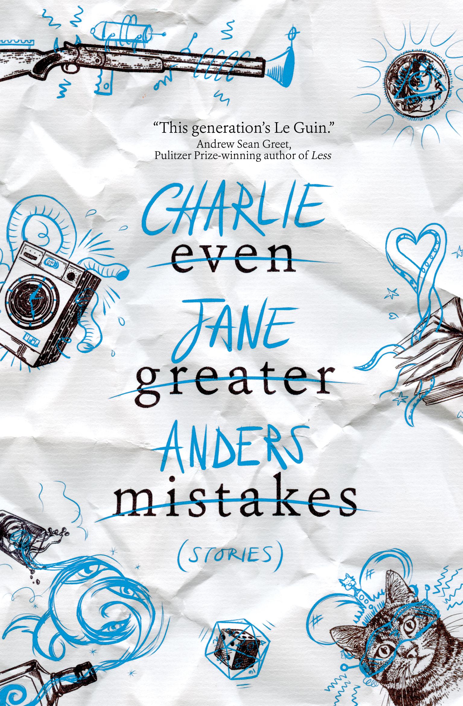 Even Greater Mistakes: Stories