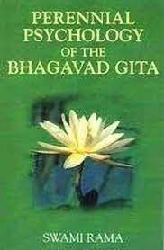 Perennial Psychology of the Bhagavad-Gita