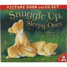 Snuggle Up, Sleepy Ones