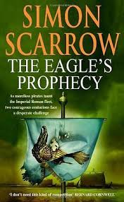 The Eagle&amp;apos;s Prophecy (Eagles of the Empire, 