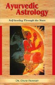 Motilal Banarsidass Publishers Pvt. Ltd. Ayurvedic Astrology: Self-Healing Through The Stars