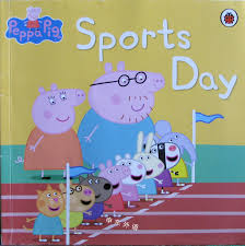 Peppa Pig Book: Sports Day