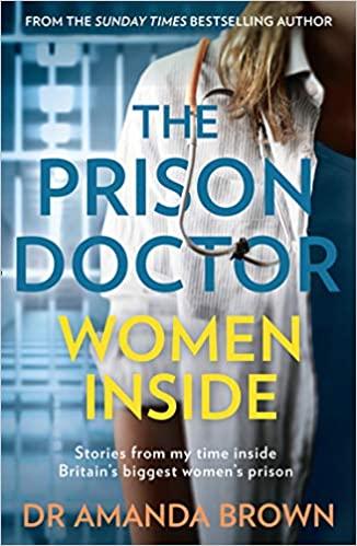 Prison Doctor Women Inside