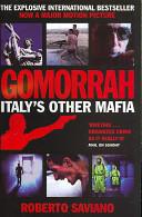 Gomorrah: Italy&amp;apos;s Other Mafia