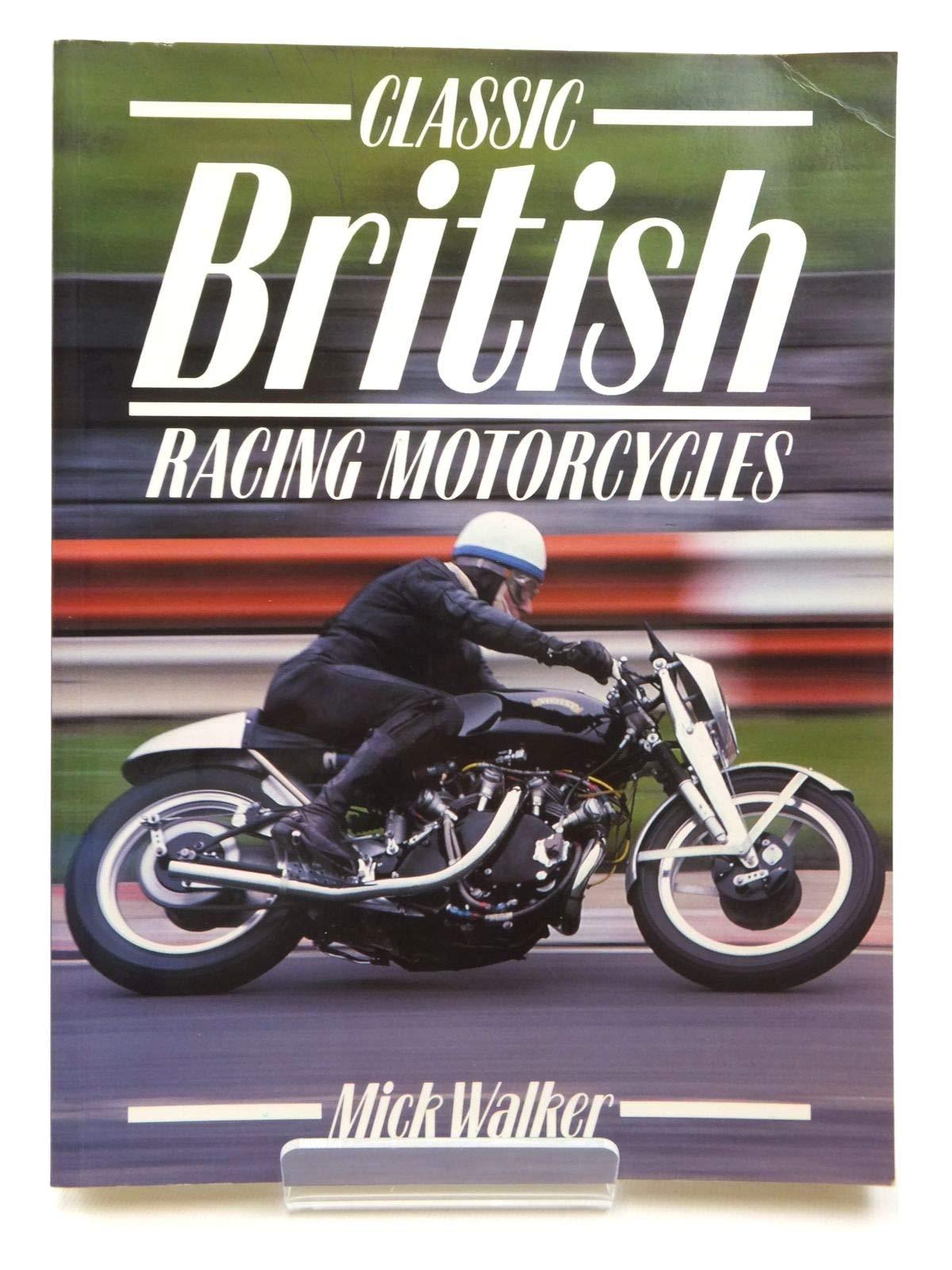 Classic British Racing Classic British Racing Motorcycles – Kitabay