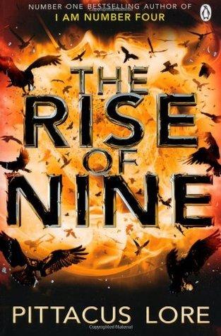 The Rise of Nine (Lorien Legacies, 