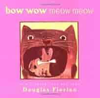 Bow Wow Meow Meow