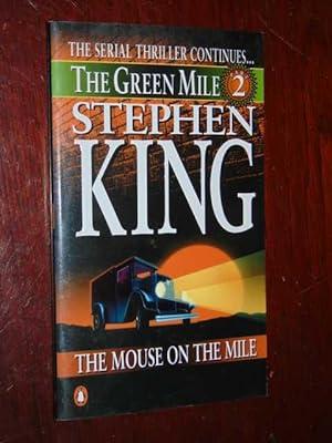The Green Mile, Part 2: The Mouse on the Mile