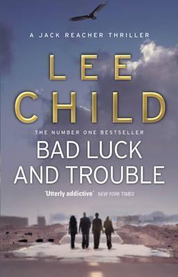 Bad Luck and Trouble (Jack Reacher, 