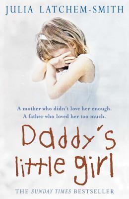 Daddy&amp;apos;s Little Girl