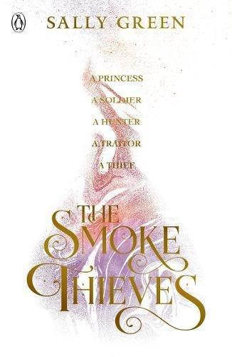 The Smoke Thieves (The Smoke Thieves, 