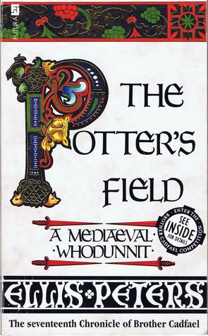The Potter&amp;apos;s Field (Chronicles of Brother Cadfael 