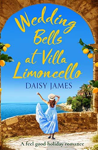 Wedding Bells at Villa Limoncello (Tuscan Trilogy 
