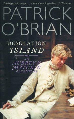 Desolation Island (Aubrey/Maturin, 