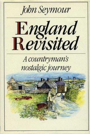 England Revisited: A Countryman&amp;apos;s Nostalgic Journey