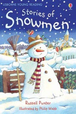 Stories of Snowmen (Young Reading (Series 1)) (3.1 Young Reading Series One (Red))