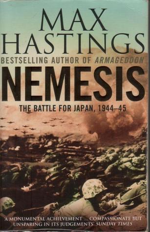 Nemesis: The Battle For Japan, 1944-45