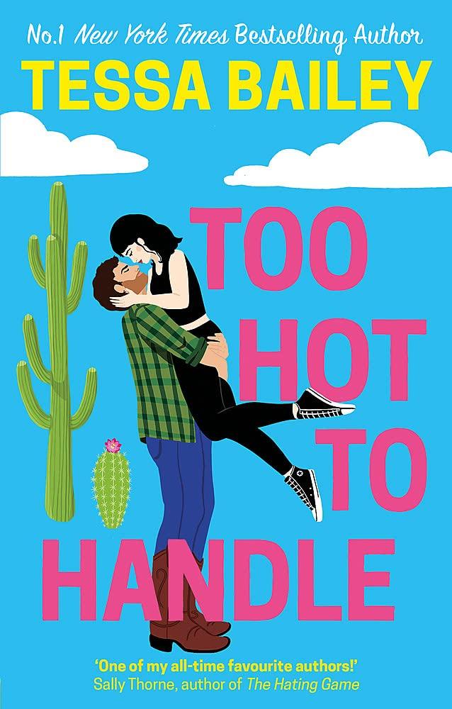 Too Hot to Handle (Romancing the Clarksons, 
