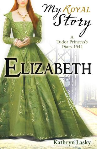 Elizabeth: A Tudor Princess&amp;apos;s Diary, 1544