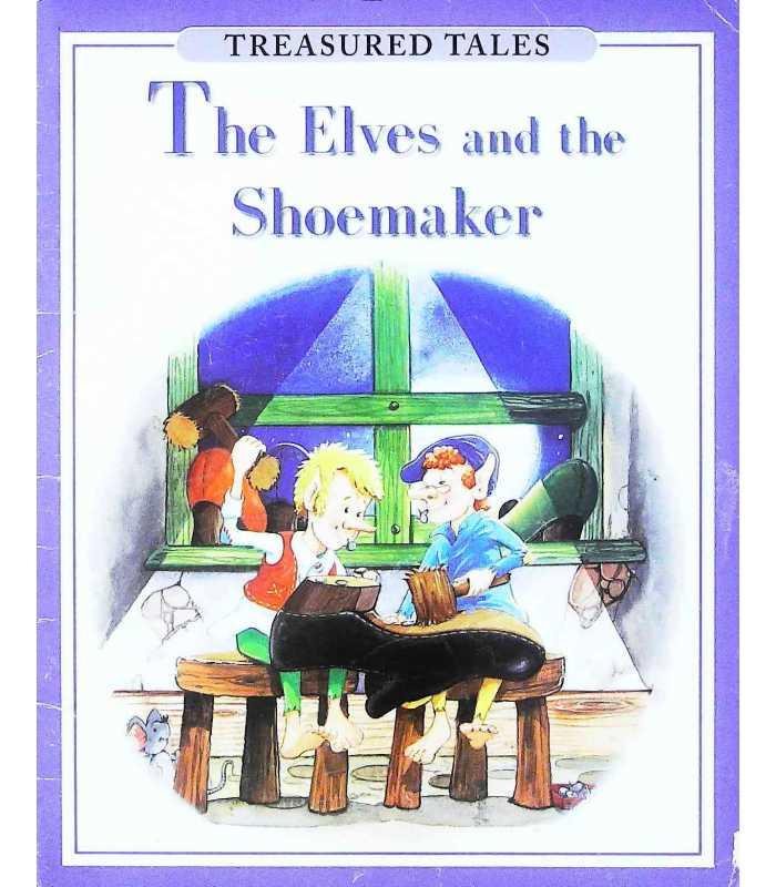 Elves and the Shoemaker (Treasured Tales)
