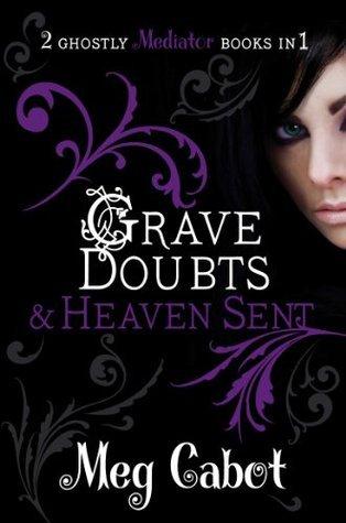 Grave Doubts / Heaven Sent (The Mediator, 