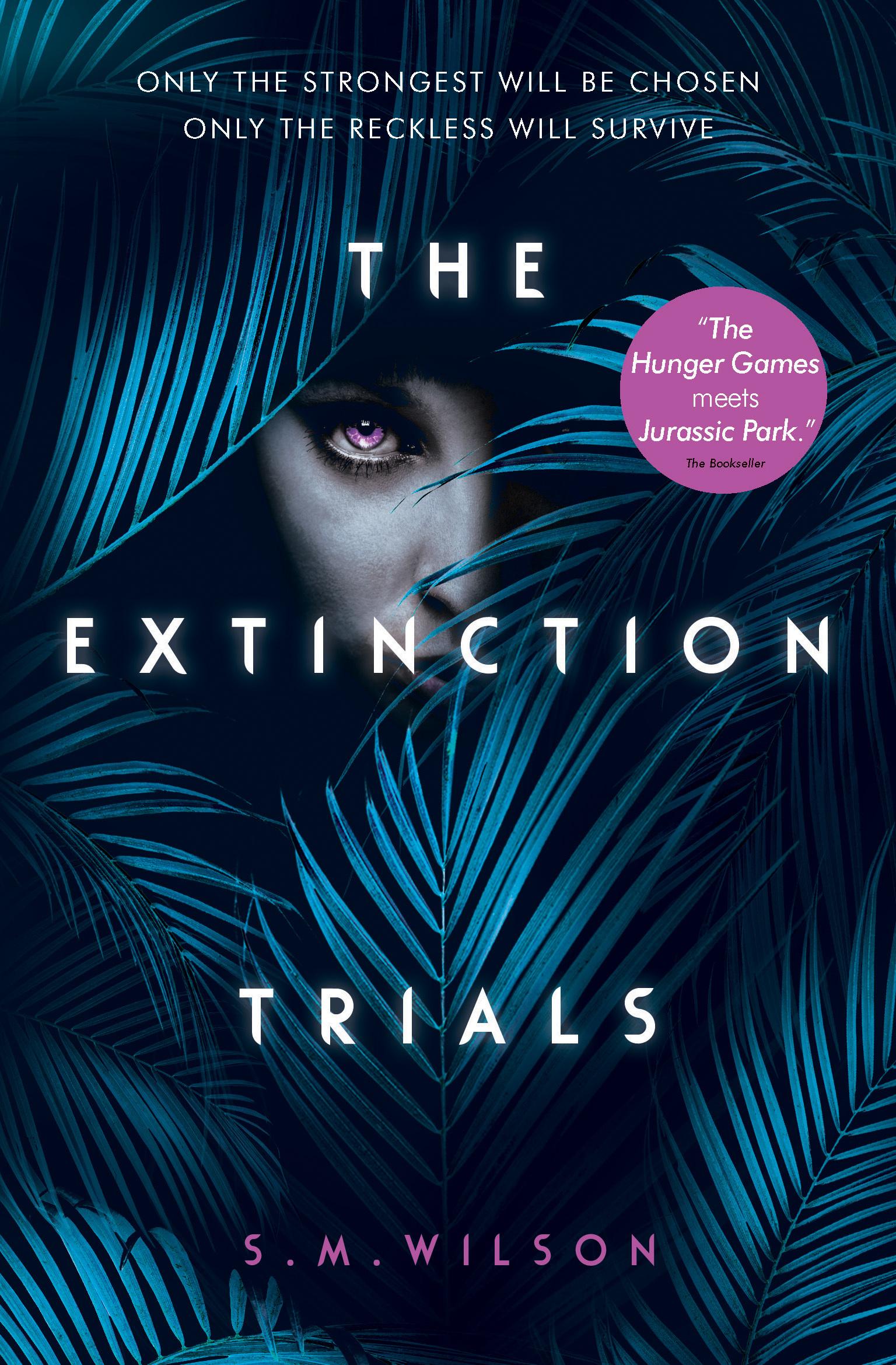 The Extinction Trials (The Extinction Trials, 
