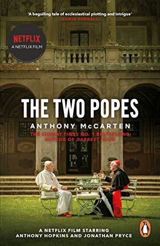 The Pope: Francis, Benedict, and the Decision That Shook the World
