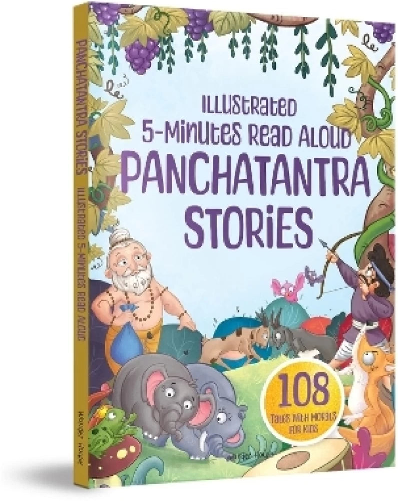 Panchatantra Stories: 108 Moral Stories for Kids: Illustrated 5 Minutes Read Aloud