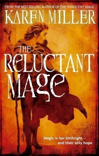 The Reluctant Mage (The Fisherman&amp;apos;s Children, 